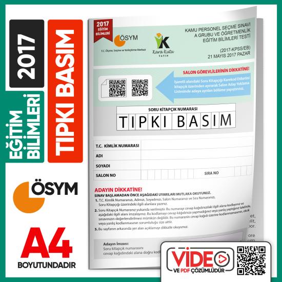 2017%20KPSS%20Eğitim%20Bilimleri%20ÖSYM%20Tıpkı%20Basım%20Çıkmış%20Soru%20Kitapçığı%20Video/PDF%20Çözümlü%20Türkiye%20Geneli