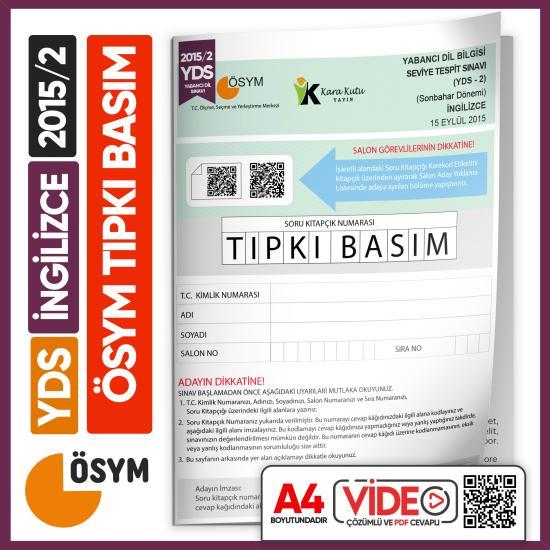 YDS 2015/2 ÖSYM Tıpkı Basım Çıkmış Soru Deneme Kitapçığı Video Çözümlü Türkiye Geneli